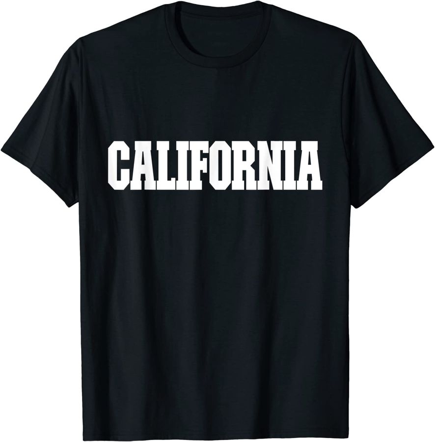 Shirt That Says California For Men, Women & Kids