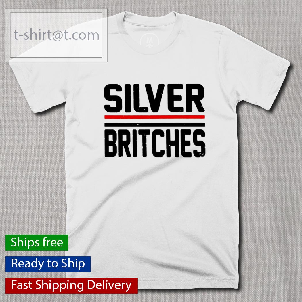 Silver Britches shirt