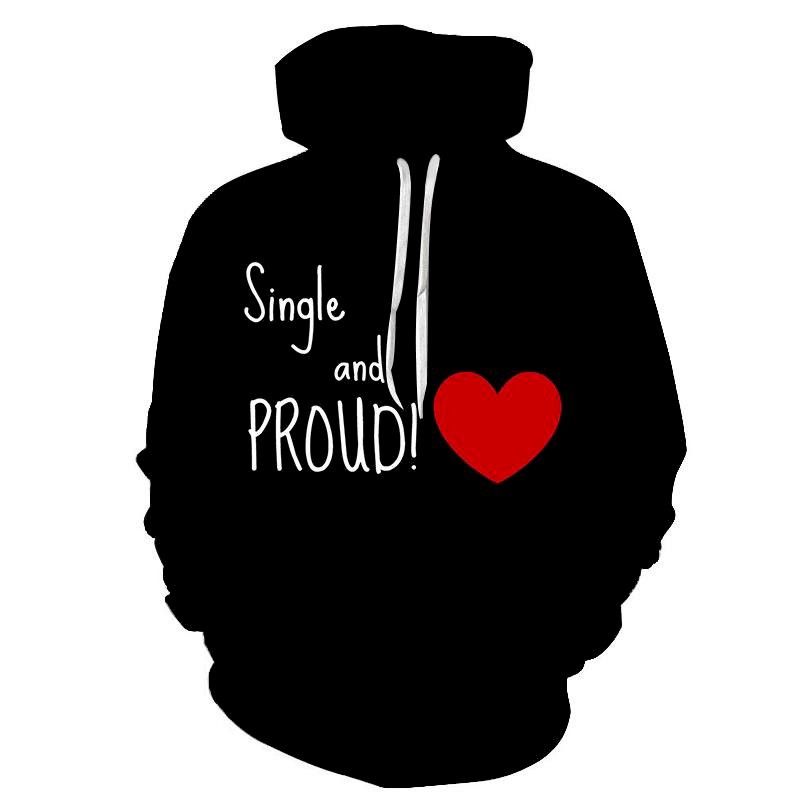 Single Proud 3D Sweatshirt Hoodie Pullover Custom