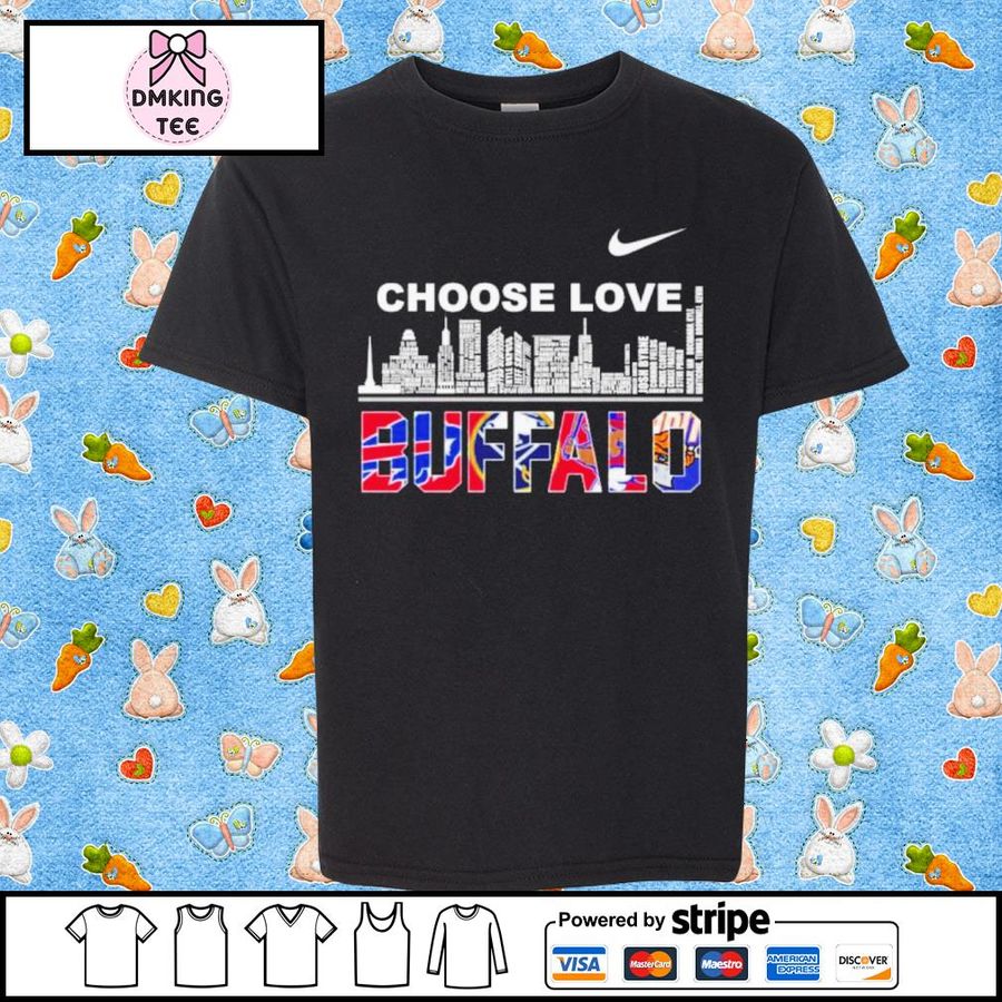 Skylines Buffalo Choose Love Shirt