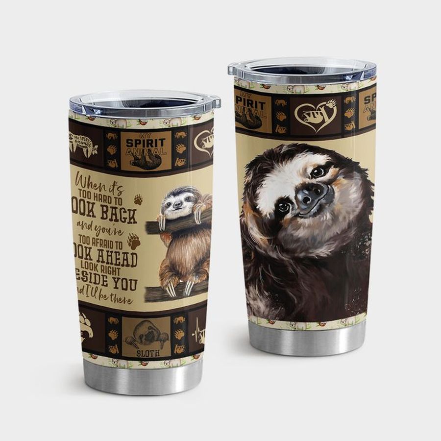 Sloth Insulated Tumbler, Sloth Beside Yousloth Beside You Tumbler Tumbler Cup 20oz , Tumbler Cup 30oz, Straight Tumbler 20oz