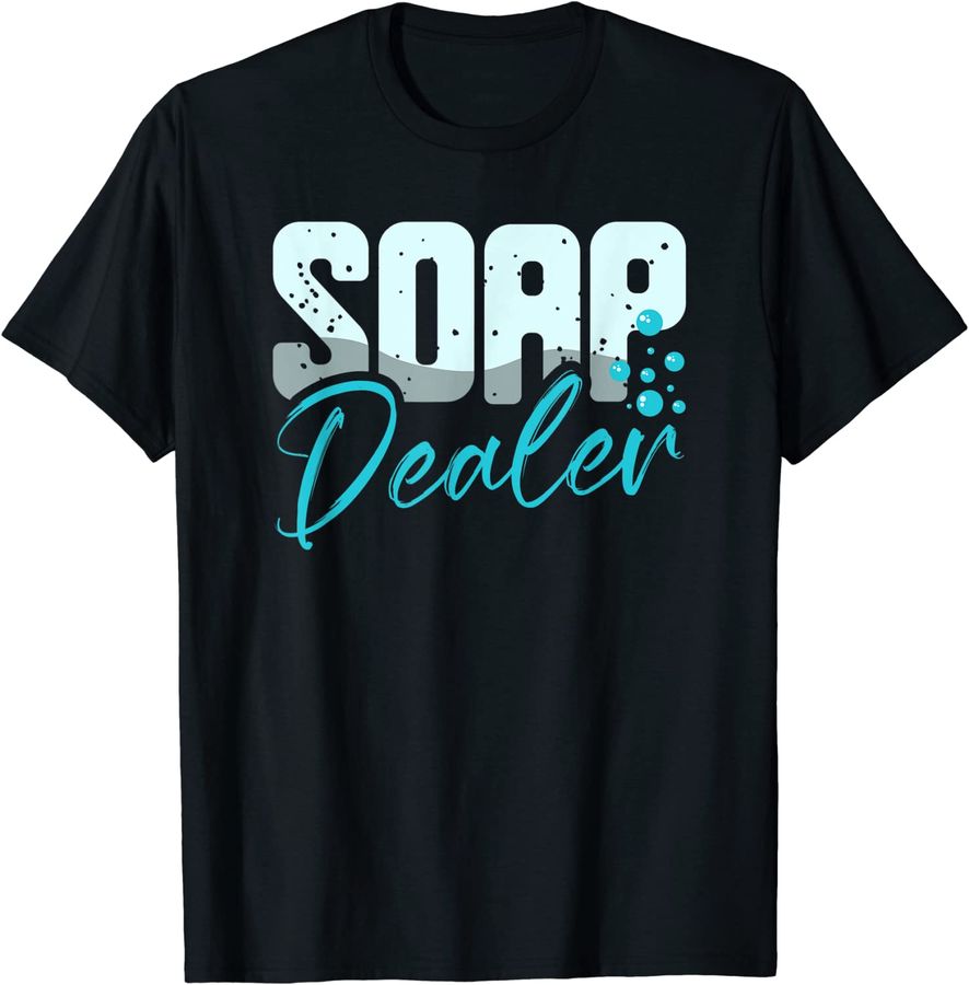 Soap Dealer Soap Boss Soap Maker Saponification Geek