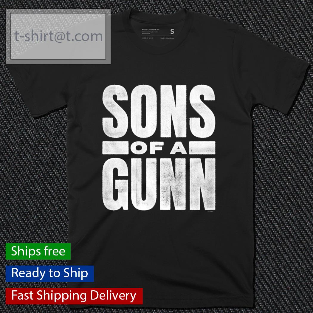 Sons of a Gunn shirt