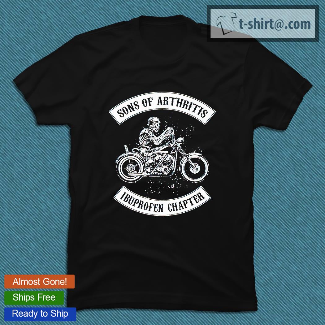 Sons of arthritis ibuprofen chapter T-shirt