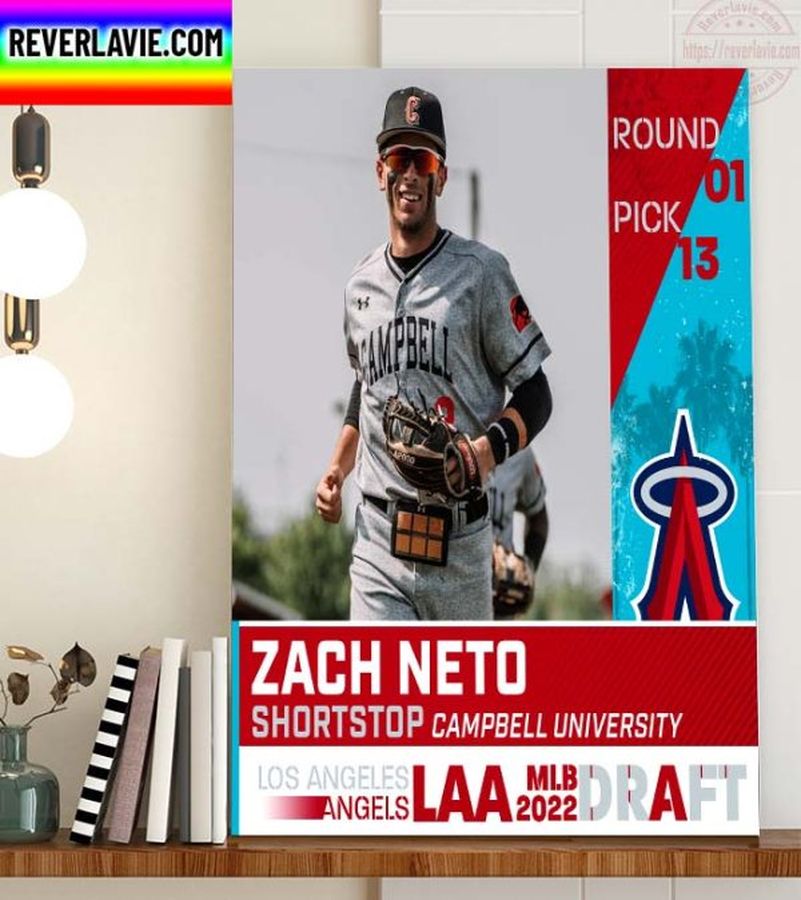 SS Zach Neto 1st Round Pick 13 Campbell University to Los Angeles Angels Home Decor Poster Canvas