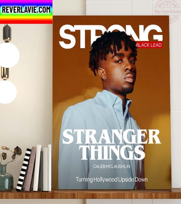 Stranger Things Caleb Mclaughlin Turning Hollywood Upside Down Home Decor Poster Canvas