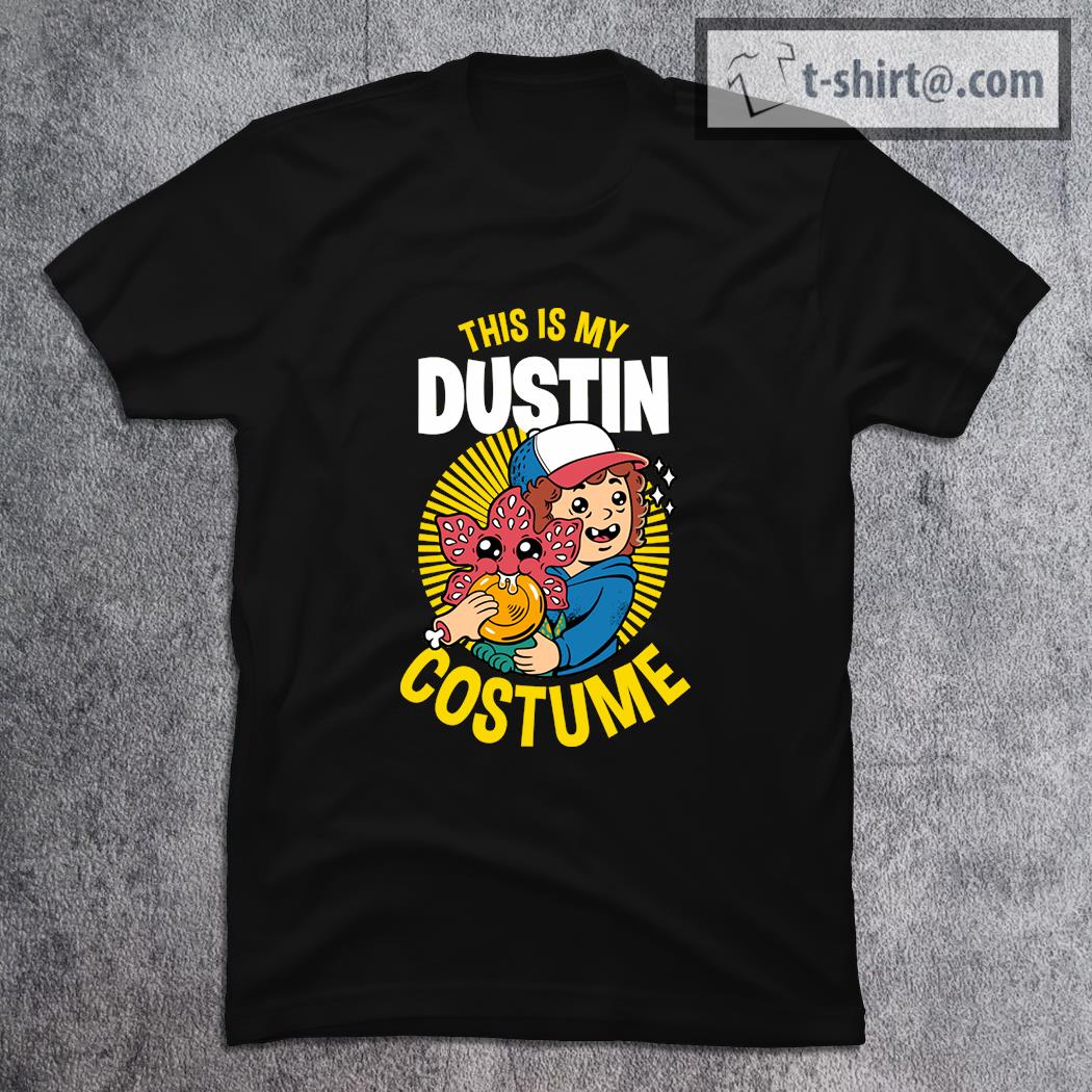 Stranger Things this is My Dustin Costume shirt