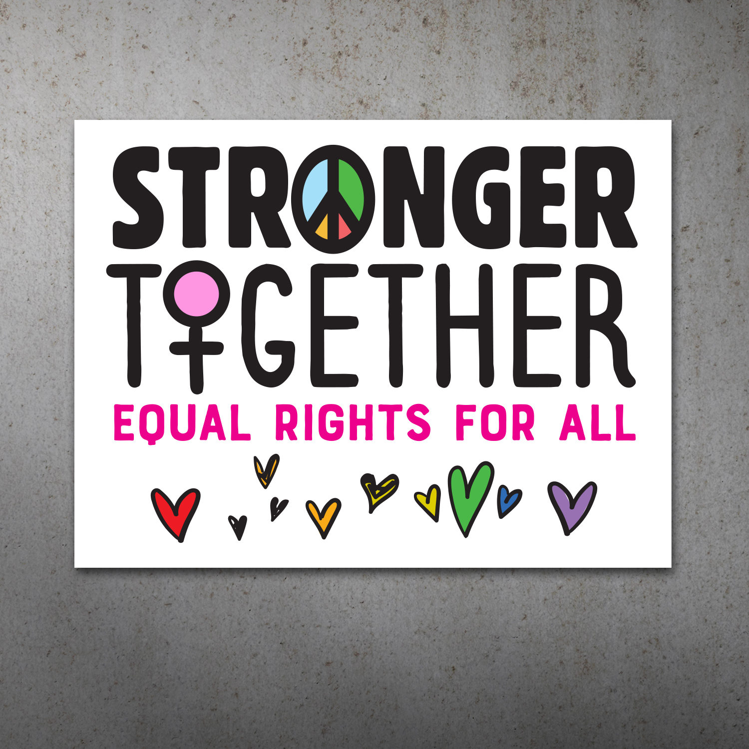 Stronger Together PRINTABLE Protest Poster   Women's March, Equal Rights Sign