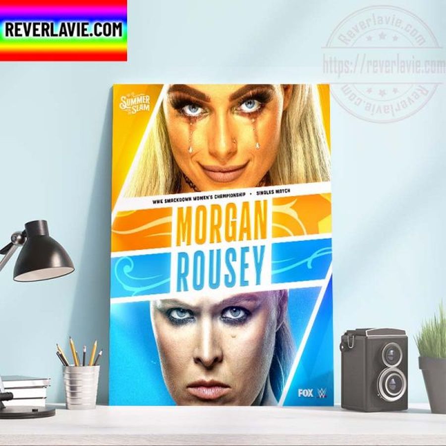 Summer Slam WWE Smackdown Women’s Championship Singles Match LIV Morgan vs Ronda Rousey Home Decor Poster Canvas