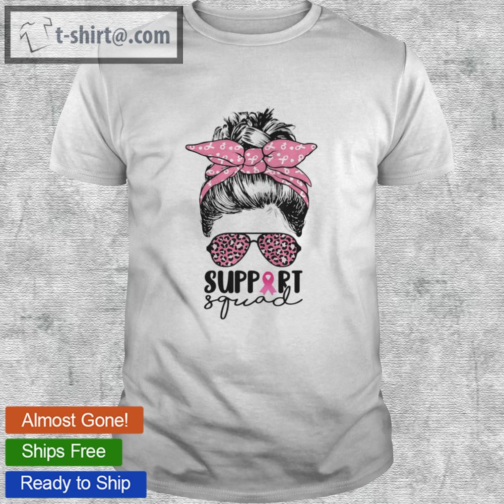 Support squad messy bun pink ribbon breast cancer awareness shirt
