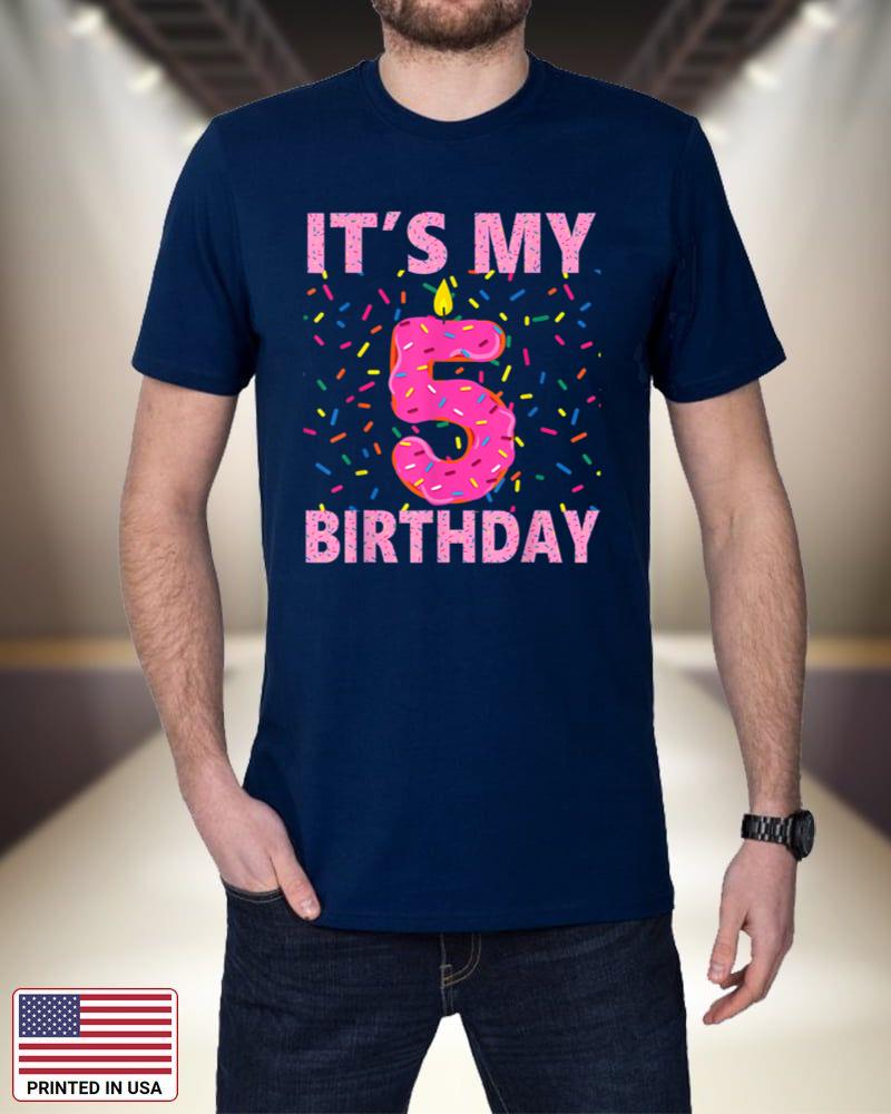 Sweet donut It's My 5th Birthday Shirt 5 Yrs Old Gifts tuLST
