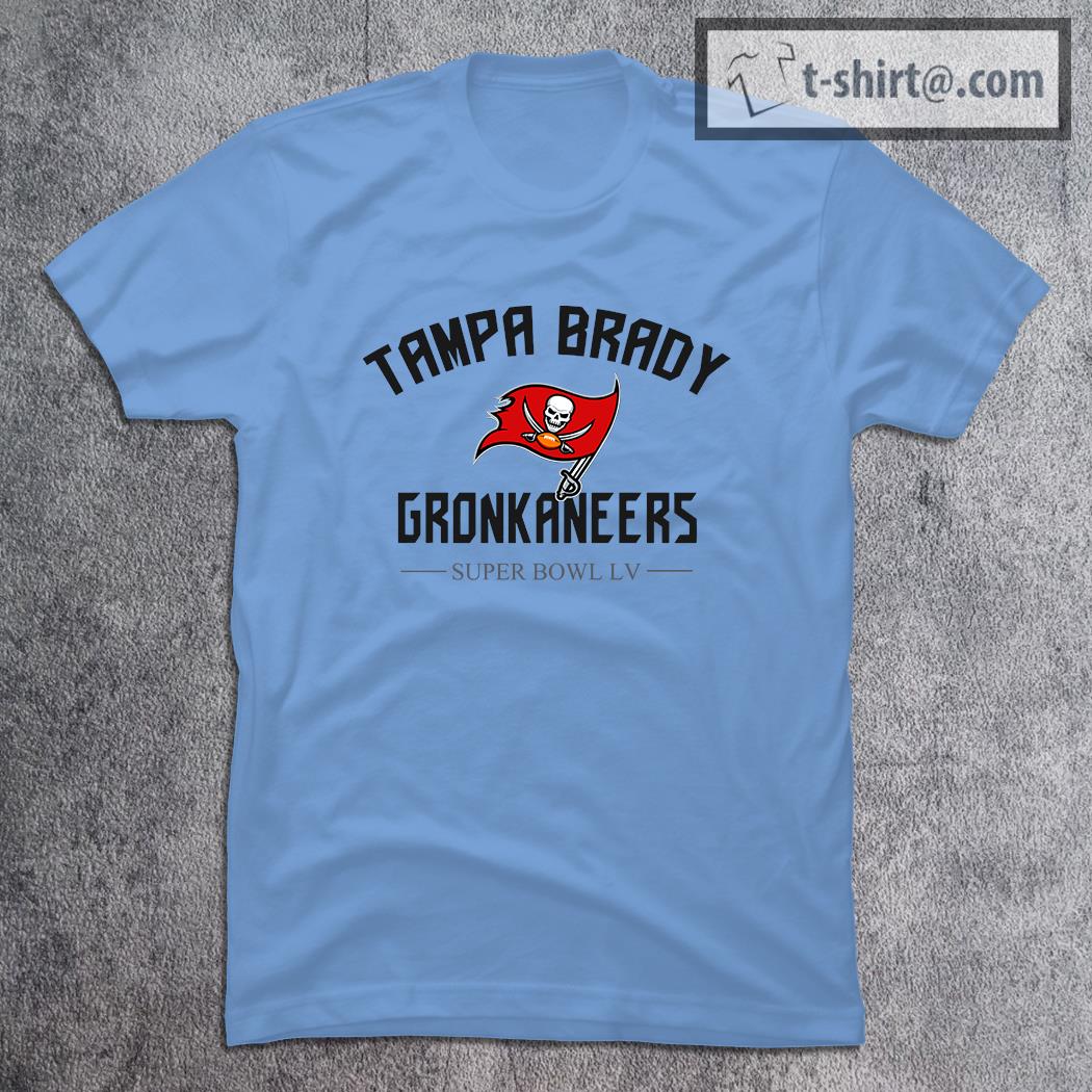 Tampa Brady Gronkaneers Super Bowl LV Tom Brady shirt