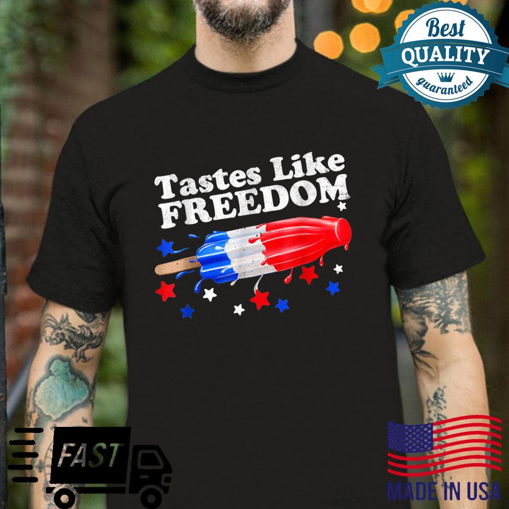Tastes Like Freedom Popsicle 4th of July Shirt