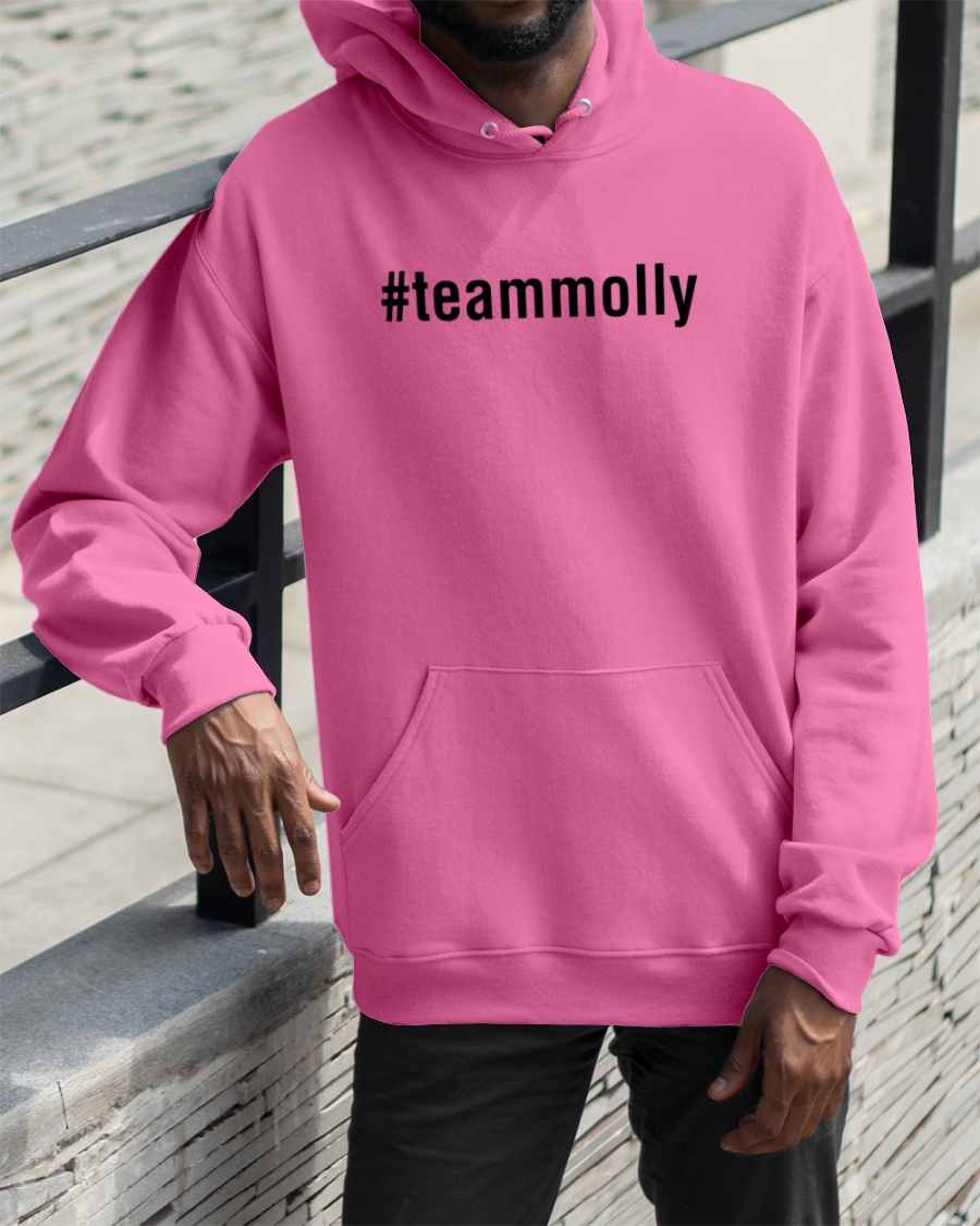 Team Molly Shirt #Teammolly Kayesteinsapir