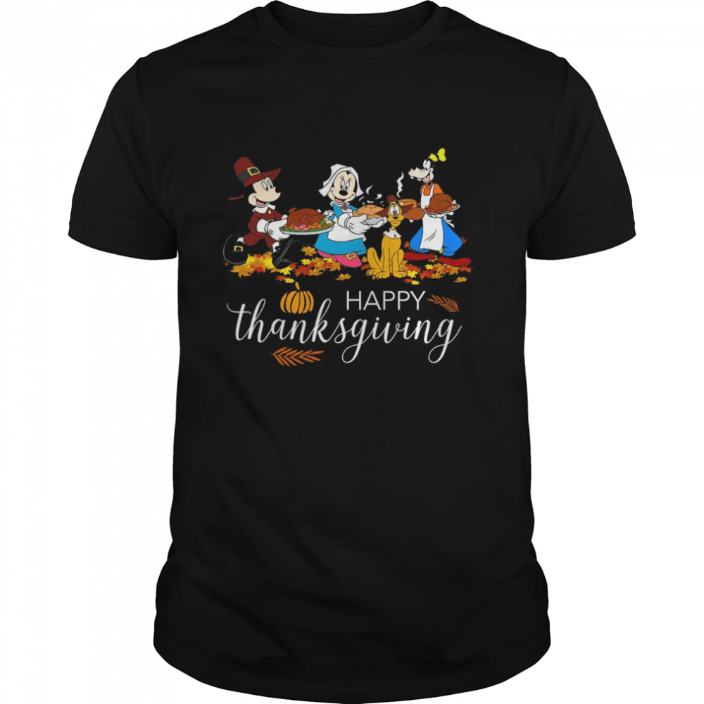 Thanksgiving Micky Minnie Goofy Party Thanksgiving Mickey And Friends Disney shirt