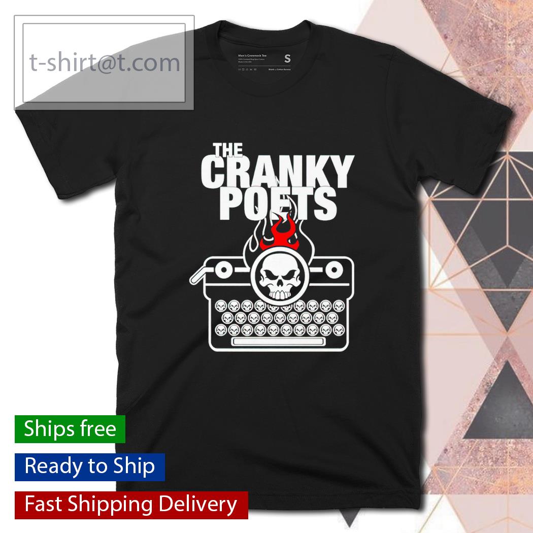 The Cranky Poets shirt