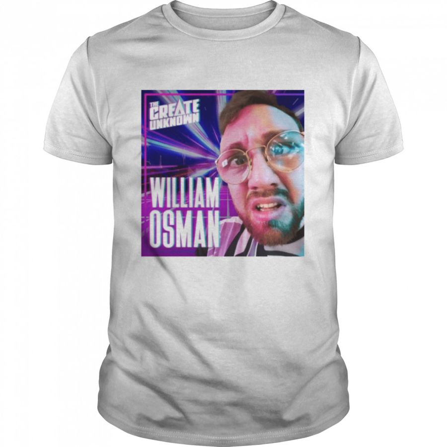 The Create Unknown William Osman shirt