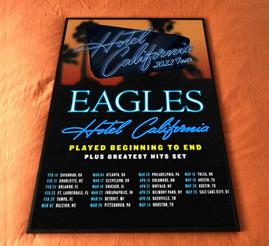 The Eagles Hotel California Concert 2022 US Tour Poster