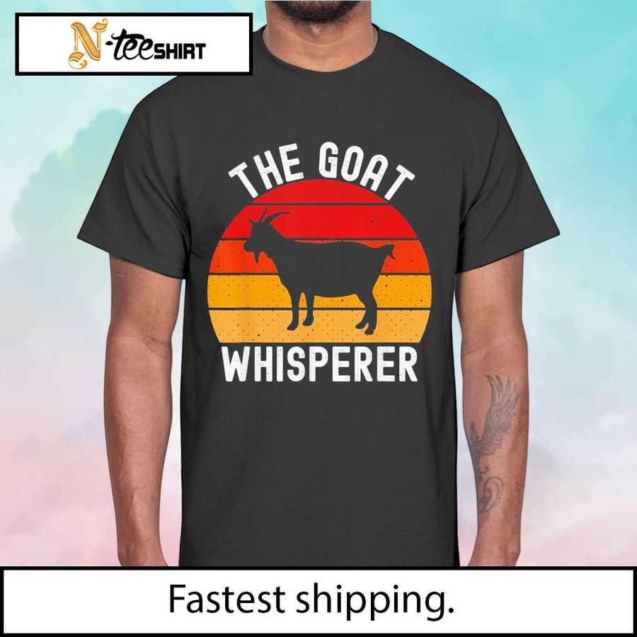 The Goat Whisperer Funny shirt