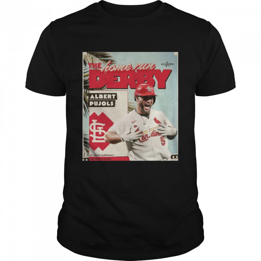 The Home Runs Derby Albert Pujols St Louis Cardinals 2022 All Star-Game Shirt