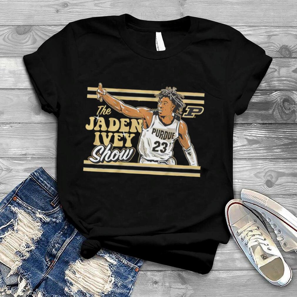 The Jaden Ivey Show Purdue shirt