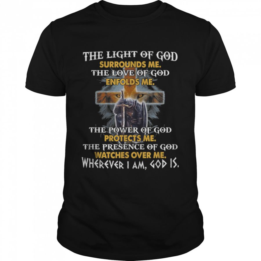 The Light Of God Surrounds Me Knight Templar T-Shirt B09JW3XTPY