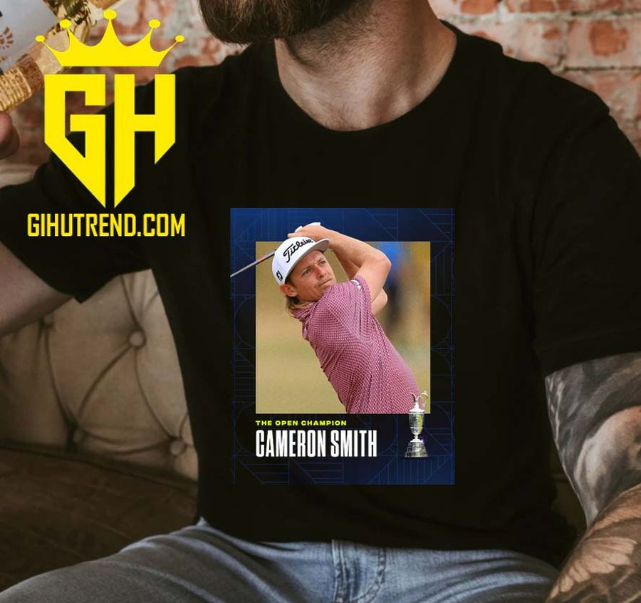 The Open Champion Cameron Smith Champs 2022 T-Shirt