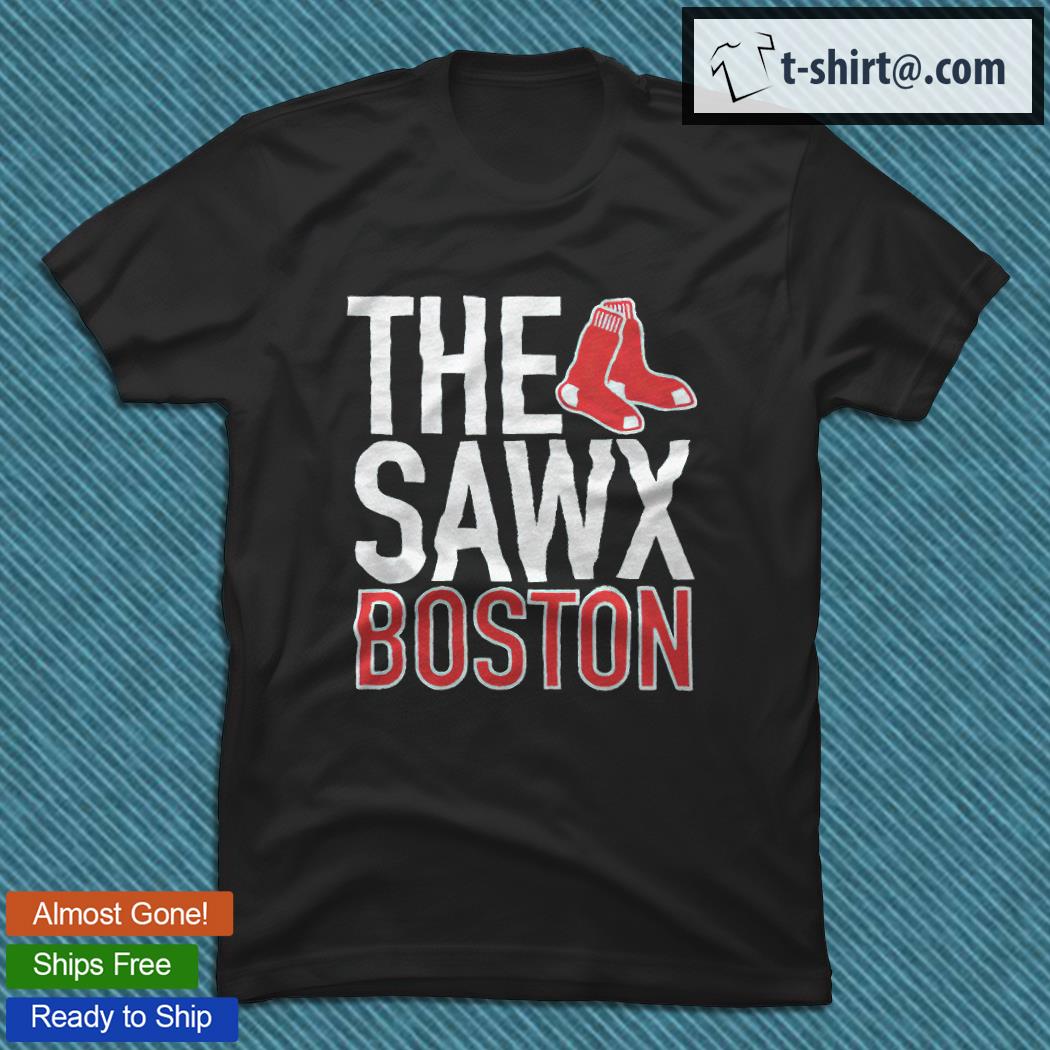 The Sawx Boston Red Sox T-shirt