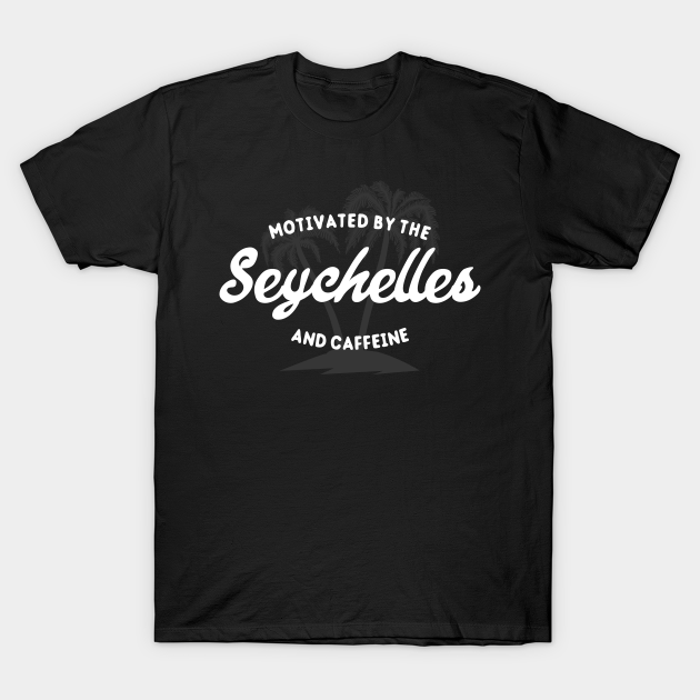 The Seychelles And Caffeine T-shirt, Hoodie, SweatShirt, Long Sleeve