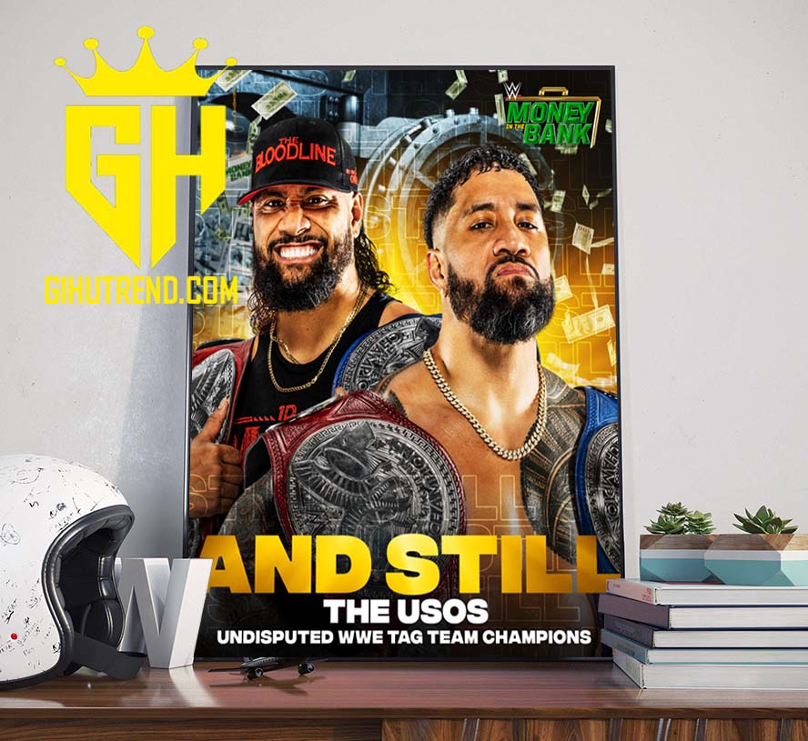 The Usos Undisputed WWE Tag Team Champions Money In The Bank Poster Canvas
