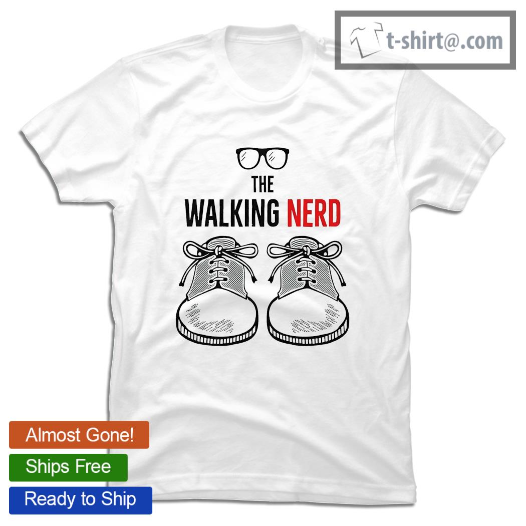 The Walking Nerd Shoes shirt