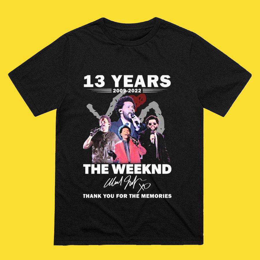 The Weeknd 13 Years 2009-2022 Thank You For The Memories Signatures Shirt