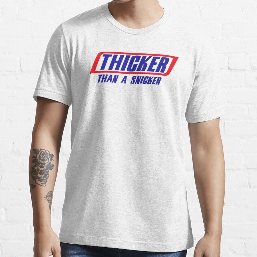 THICKER Essential T-Shirt