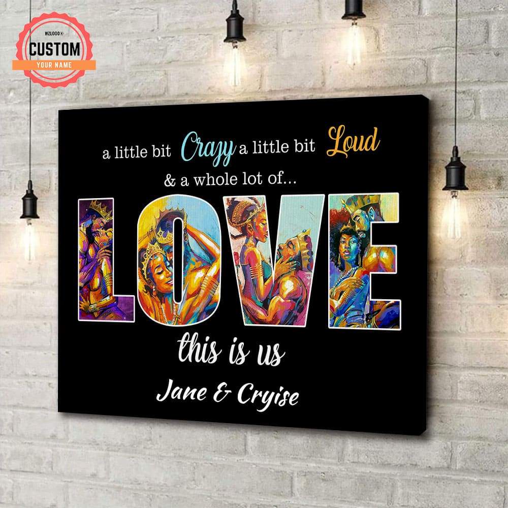 This Is Love Crazy Loud Custom Name Canvas