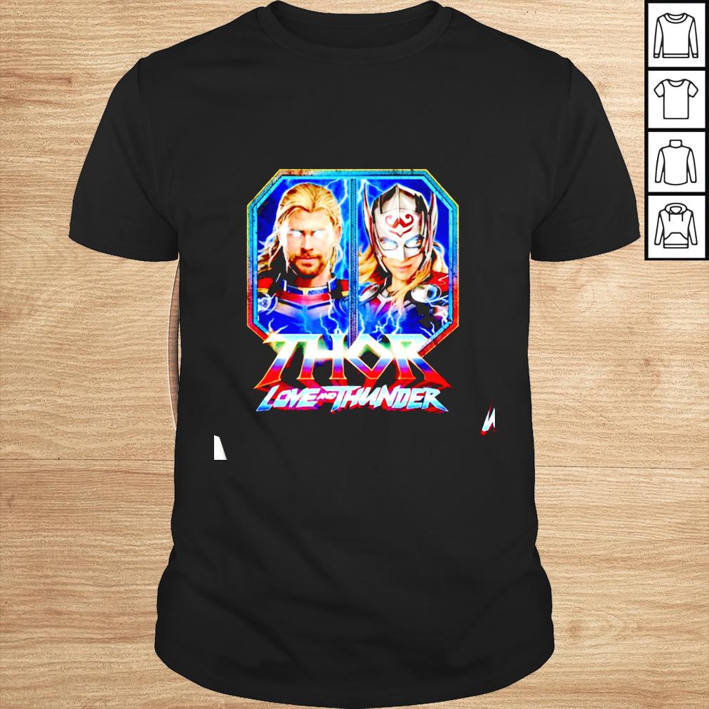 Thor Love and Thunder Thor and Mighty Thor 2022 shirt