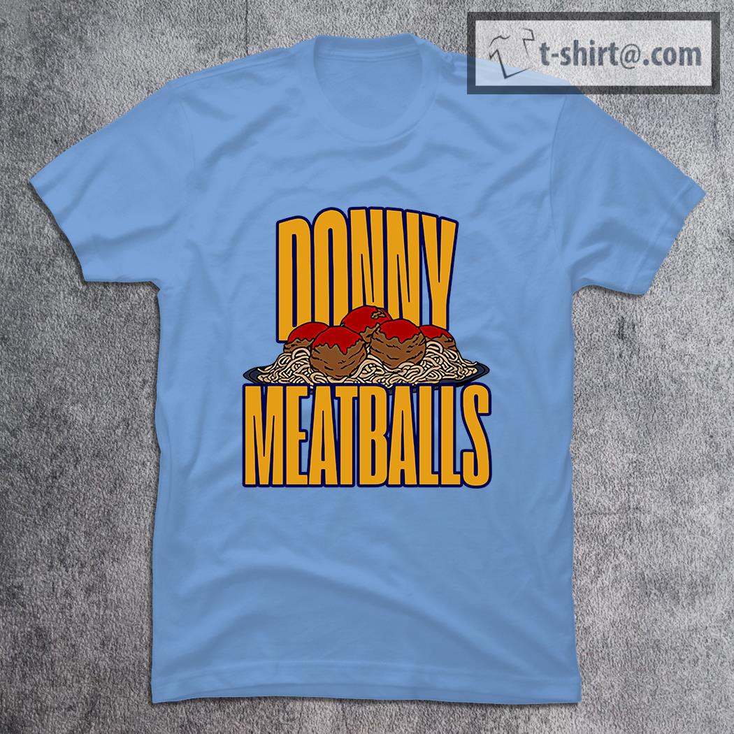 Top donny meatballs T-shirt