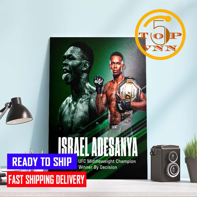 UFC 276 Israel Adesanya UFC Middleweight Champions Winner The King Of The Middleweight Division Home Decor Poster Canvas