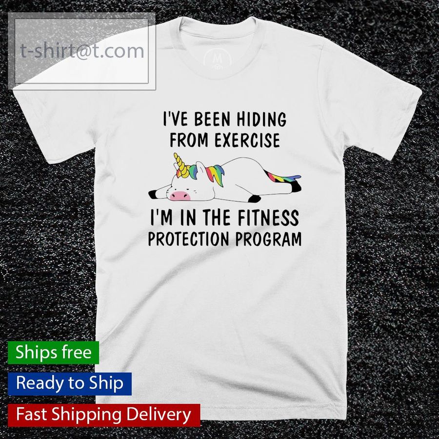 Unicorn I’ve been hiding from exercise shirt