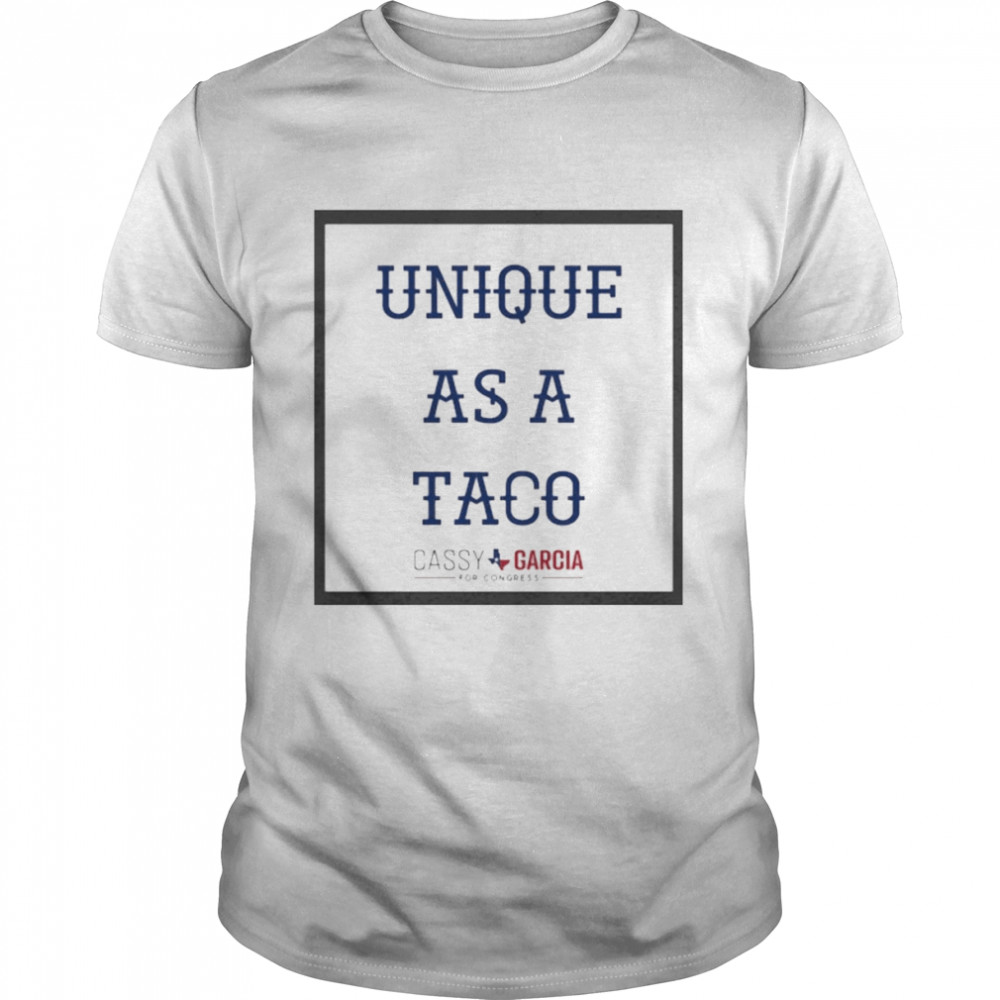 Unique As A Taco Tee Shirt
