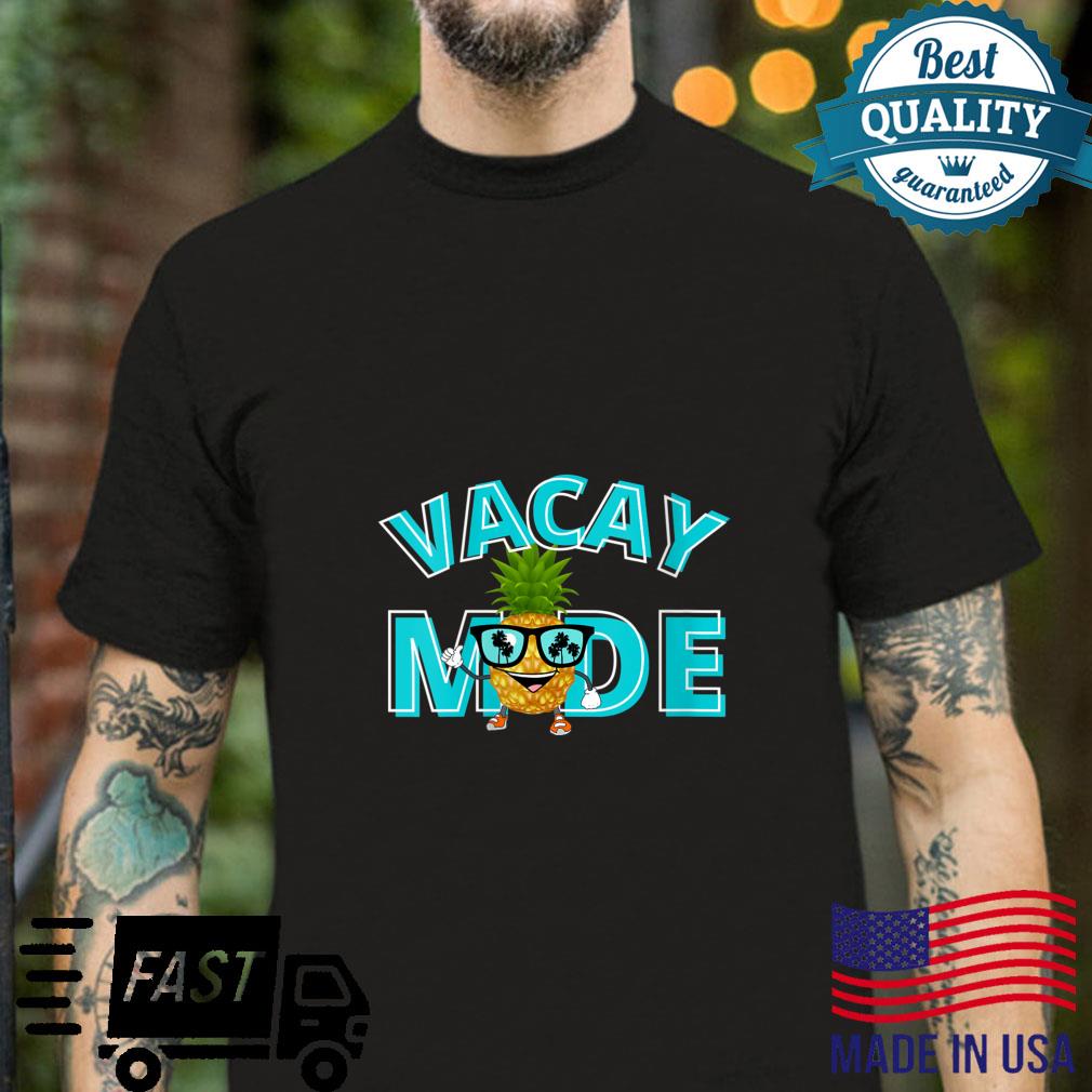 Vacay Mode Vibes Relax Vacation Beach Summer Shirt