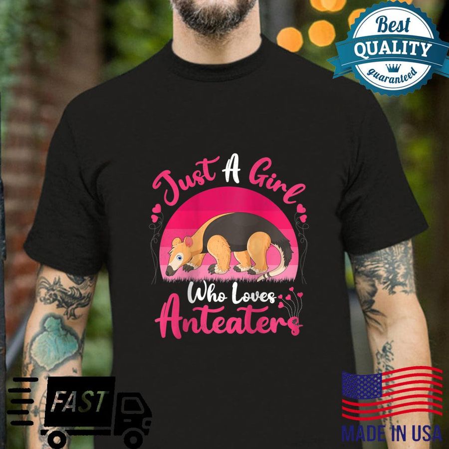 Vintage Anteater Animal Just A Girl Who Loves Anteater Shirt