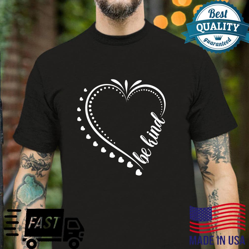 Vintage Heart Inspirational Be Kind Unity Day Shirt