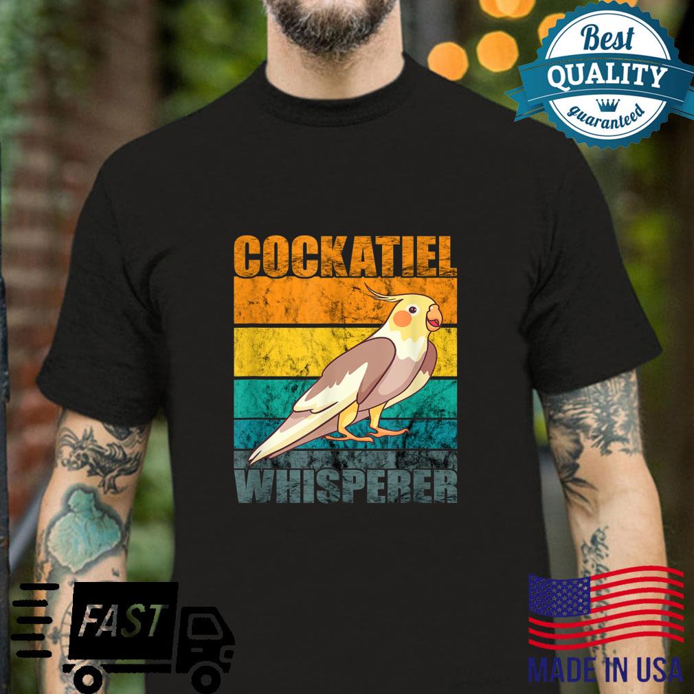 Vintage Retro Cockatiel Whisperer Pet Bird Cockatiel Owner Shirt