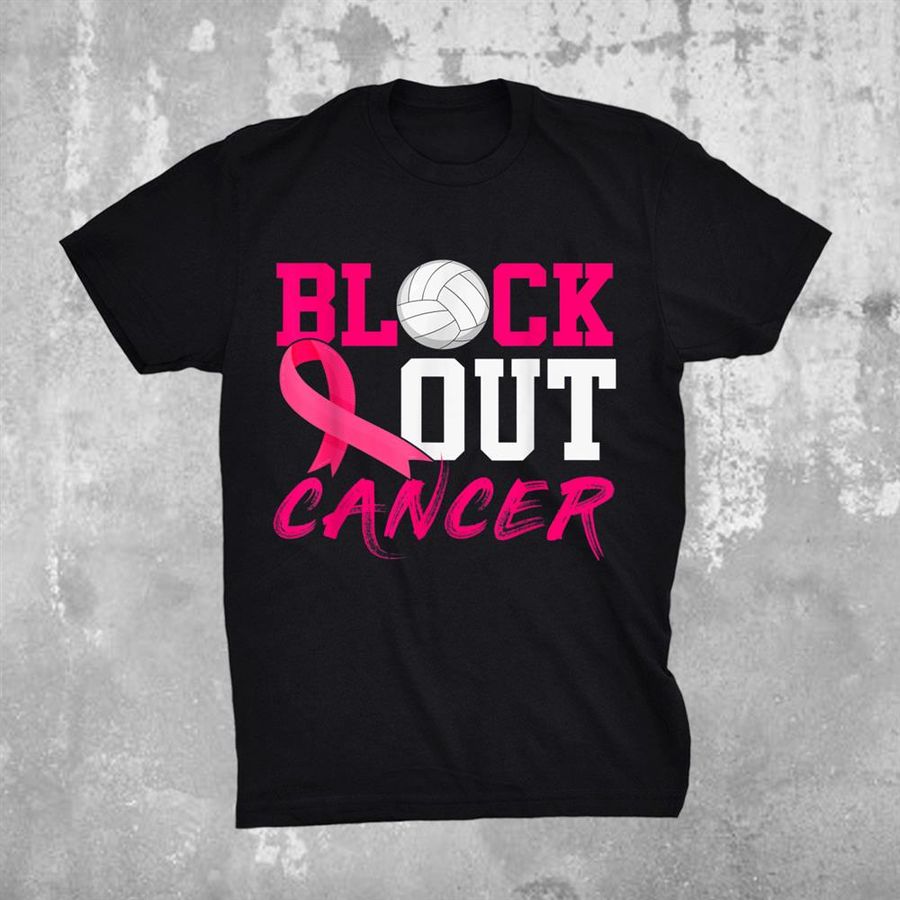 Volleyball Breast Cancer Awareness Block Out Cancer Shirt