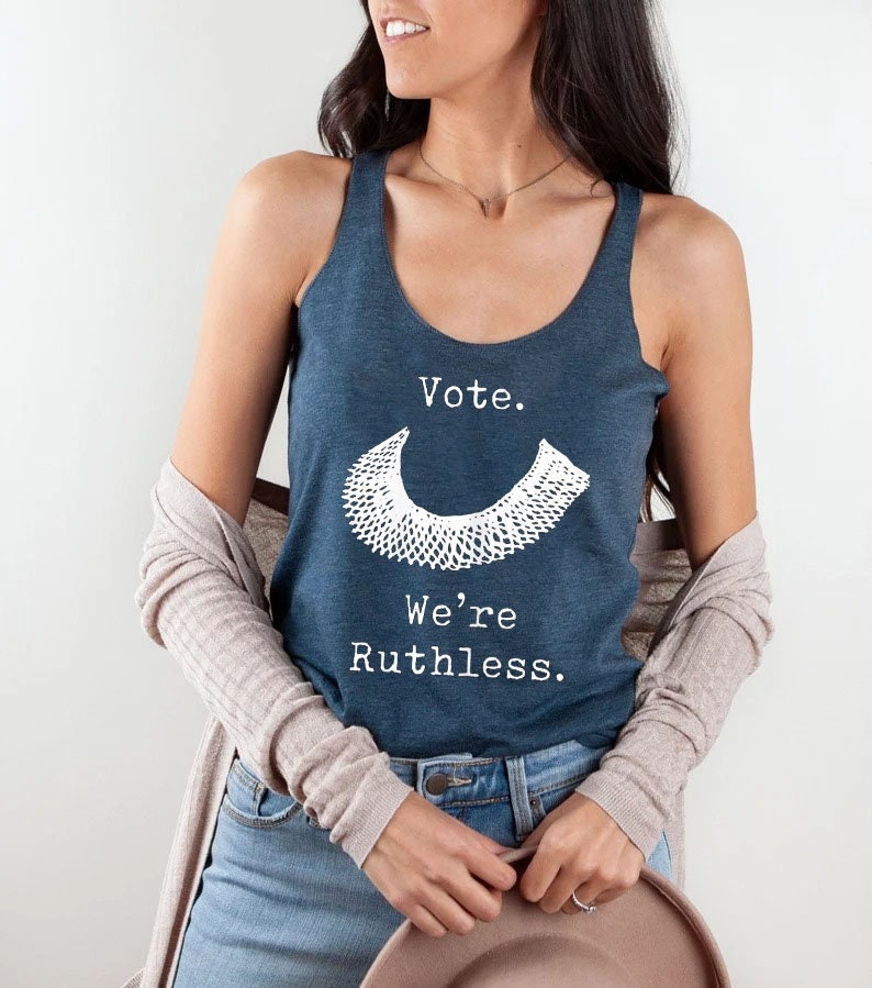Vote We are Ruthless Ruth Bader Ginsburg Tank Top