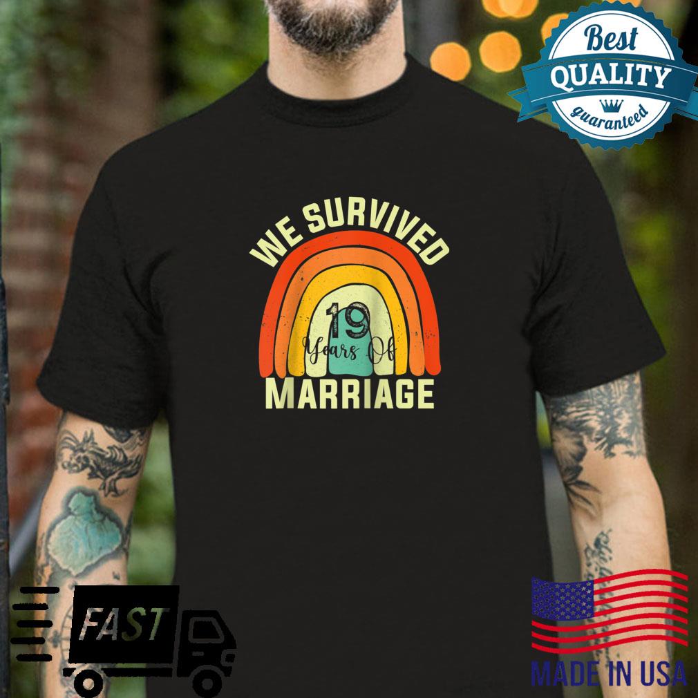 We Survived 19 Years of Marriage Couple 19th Anniversary Shirt