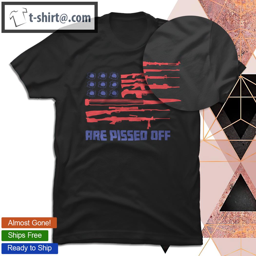 We The People Are Pissed Off Anti Biden Gun T-Shirt