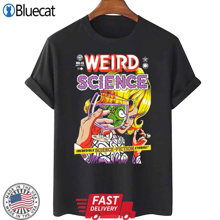 Weird Science Unisex T-shirt