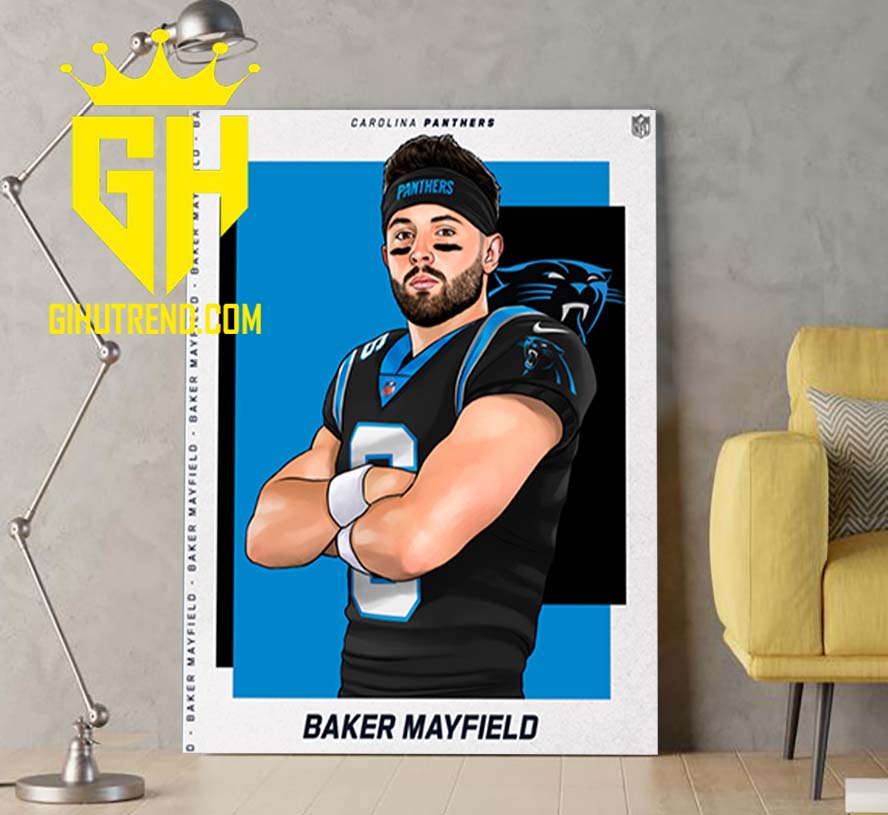 Welcome Baker Mayfield Carolina Panthers Poster Canvas