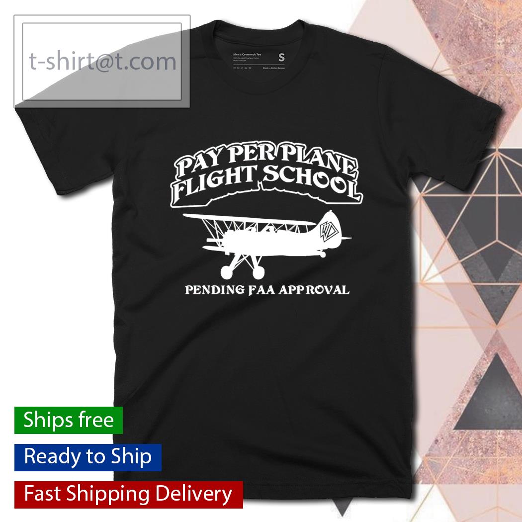 Whistlin Diesel Bunker Branding Co Pay Per Plane Flight School Pending Faa Approval shirt